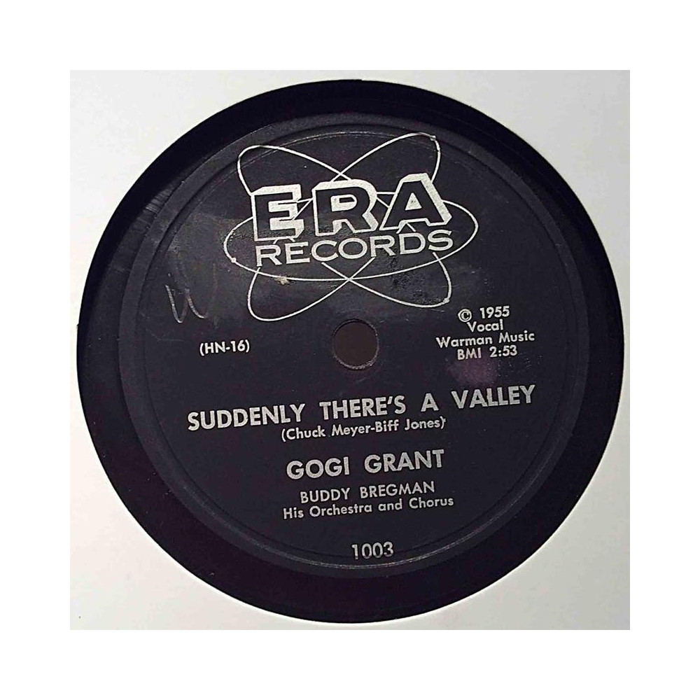 Gogi Grant : Suddenly There's a Valley / Love Is - shellac 78 rpm record