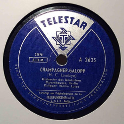 Orchester des Deutschen Opernhauses : Leichtes Blut / Champagner-Galopp - shellac 78 rpm record