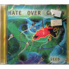Hate Over Grown : Seed - CD