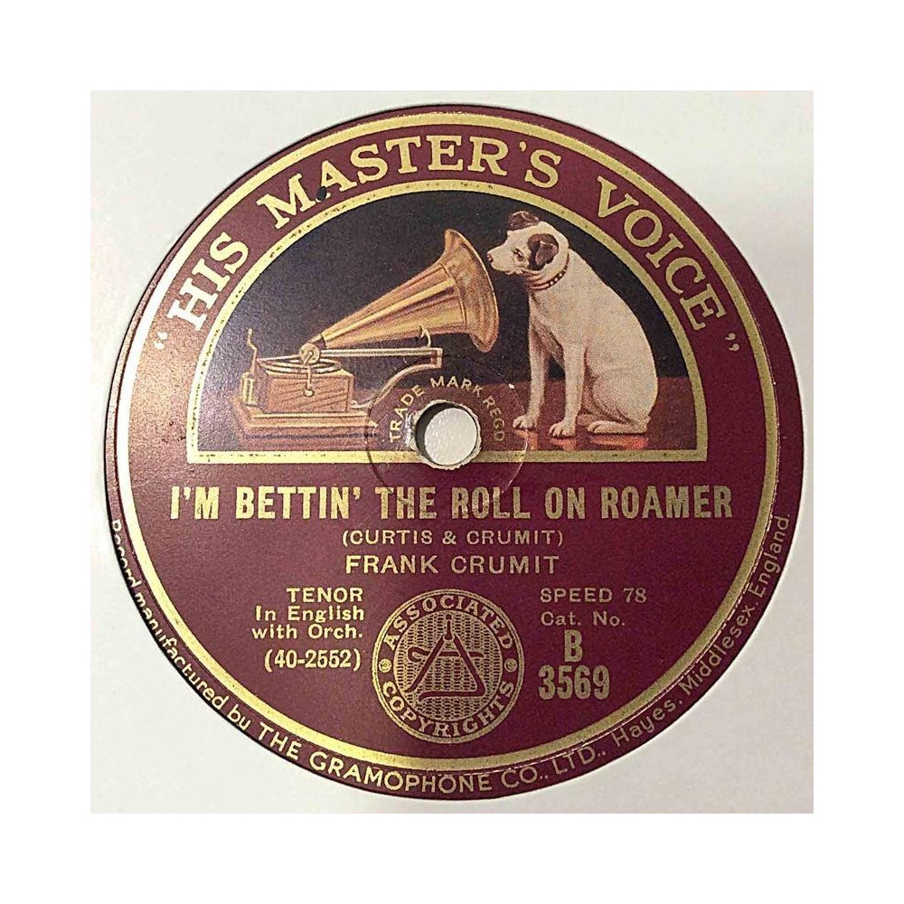 Crumit Frank : return of abdul abulbul amir / i`m bettin the roll on roamer - shellac 78 rpm record