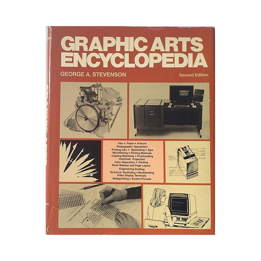 Graphic Arts Encyclopedia : George A. Stevenson second edition - Used book