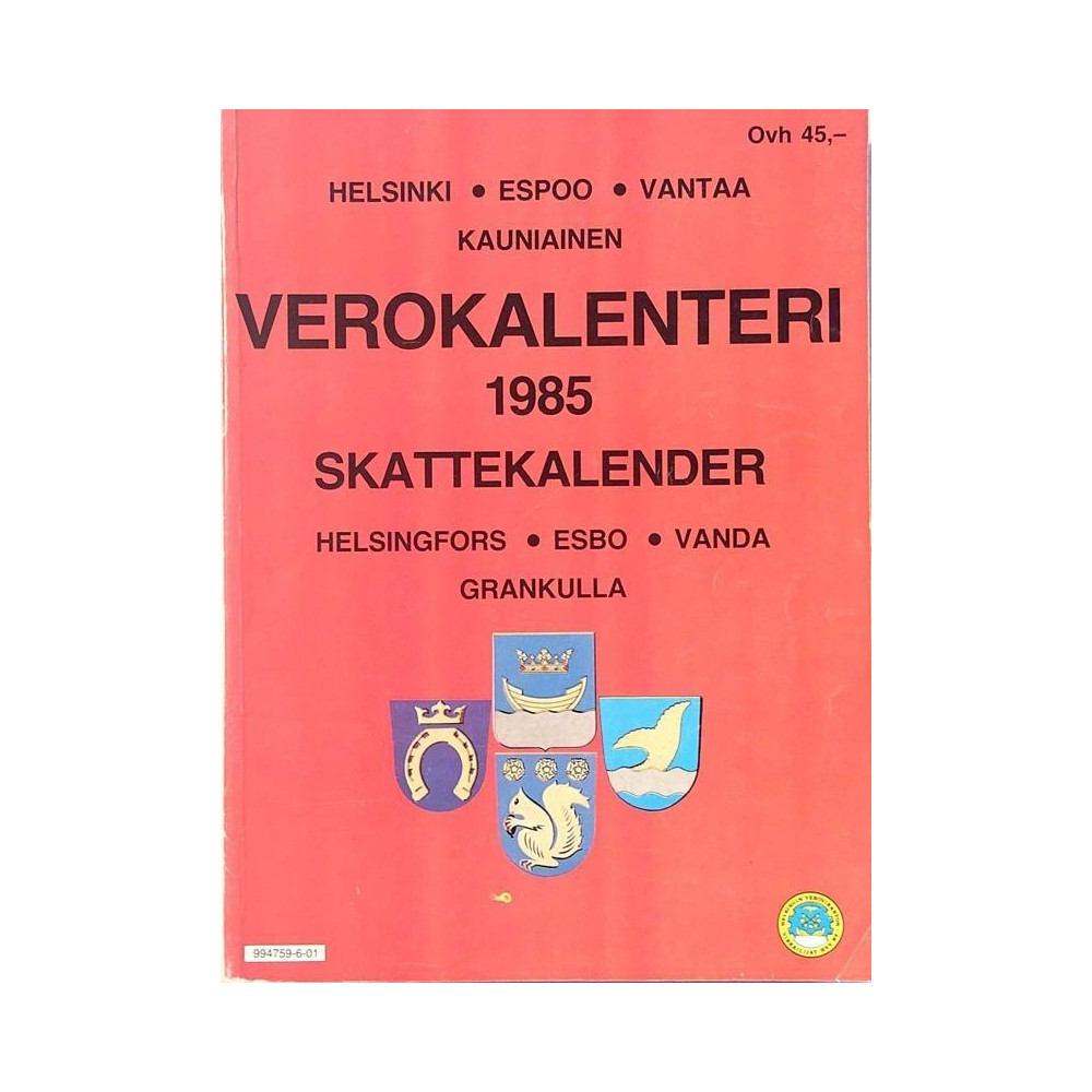 Verokalenteri 1985 : Helsinki Espoo Vantaa Kauniainen - Used book
