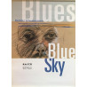 Silvennoinen Heikki: Blues Blue Sky : Promojuliste 49cm x 69cm - JULISTE