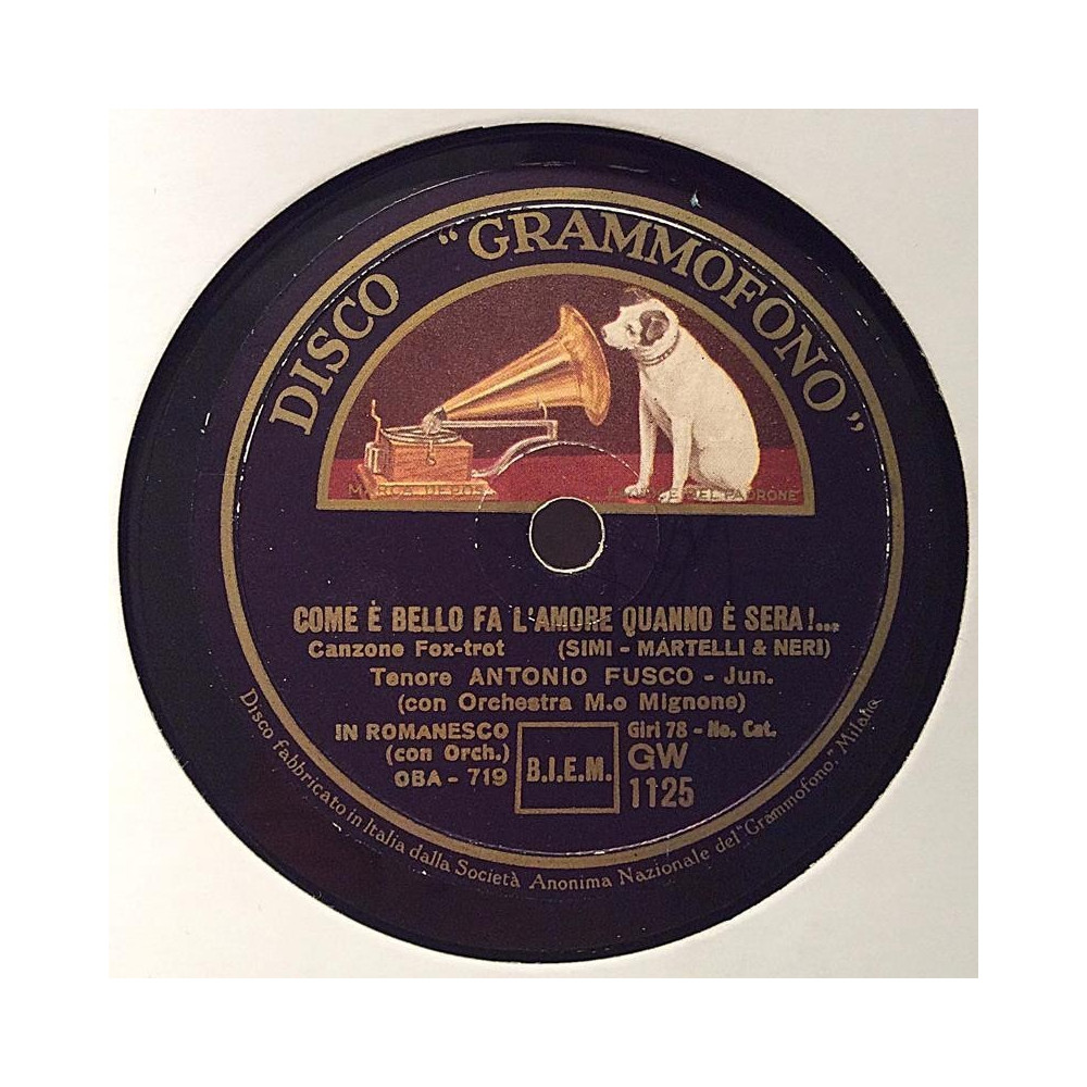 Fusco Antonio : Come e bello fa L’amore Quanno e sera / Africanella - shellac 78 rpm record