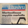 Etusivu 1989 No. perjantai 1.9.1989 Meriteollisuus myytiin markalla Magazine