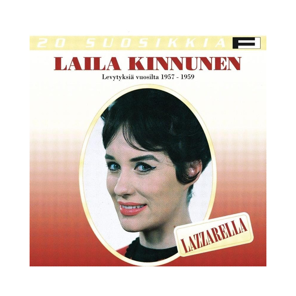 KINNUNEN LAILA :  20 SUOSIKKIA -LAZZARELLA  1957-59 SF FAZER tuotelaji: CD