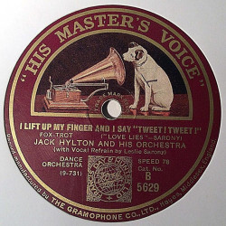 Hylton Jack And His Orchestra : Shinaniki Da / I lift up my finger and I say Tweet! - shellac 78 rpm record