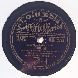 Brown Les and his Orchestra : Carioca / Sixpence - stenkaka 78-varvare