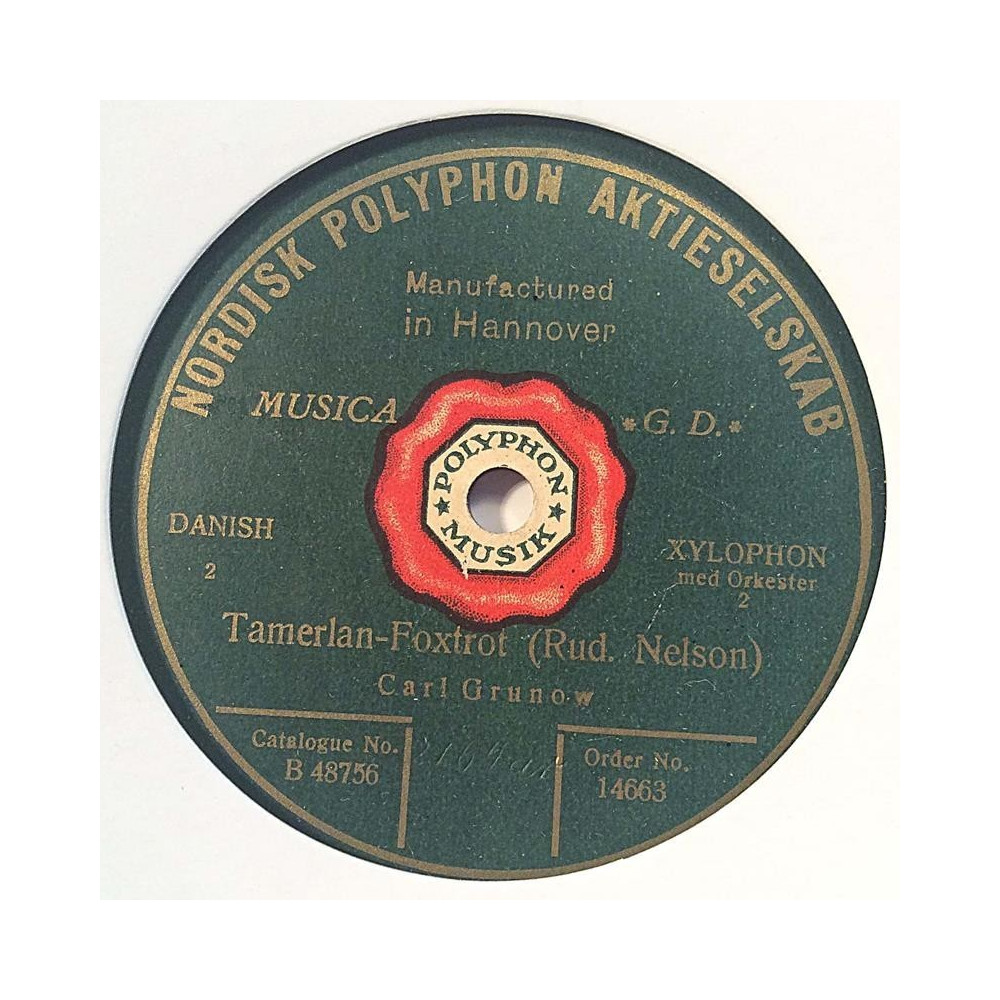 Grunow Carl : Tamerlan-Foxtrot / Katja, die Tänzerin - shellac 78 rpm record