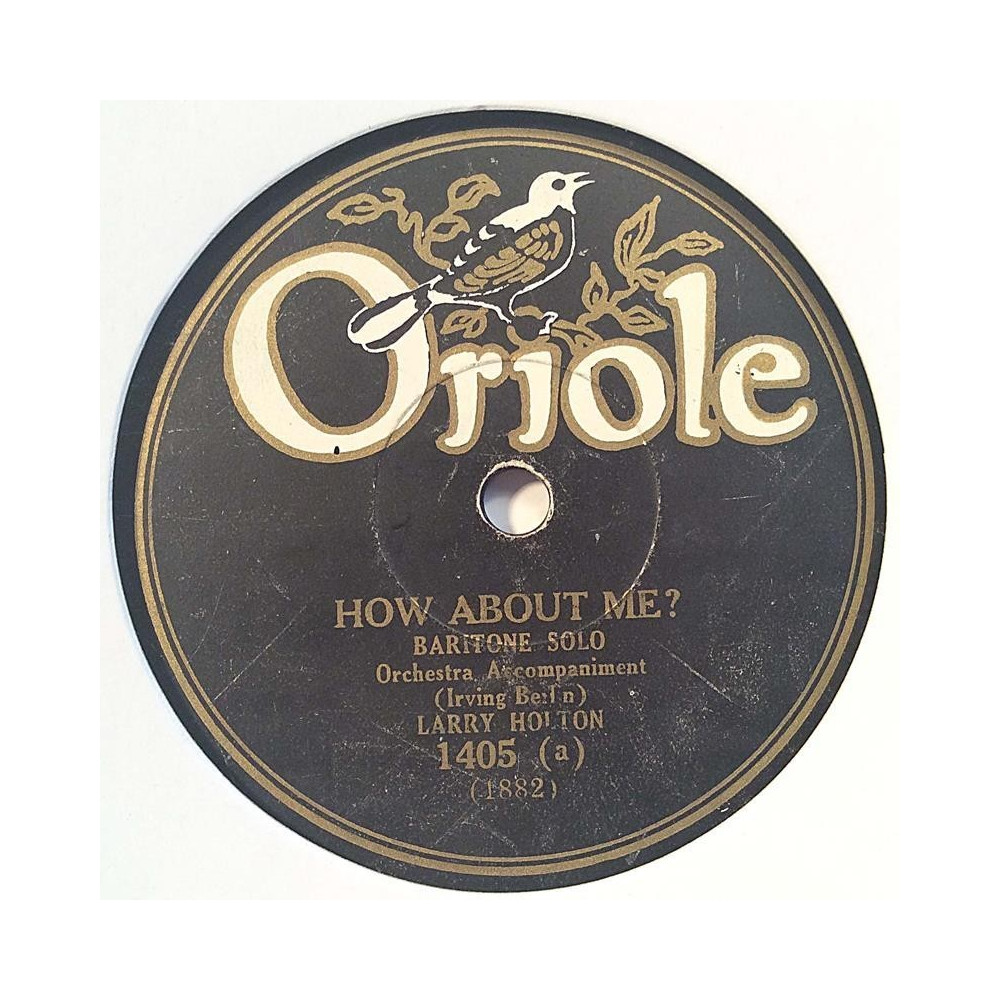 Holton Larry : How about me? / Light the way to somebody’s heart - shellac 78 rpm record