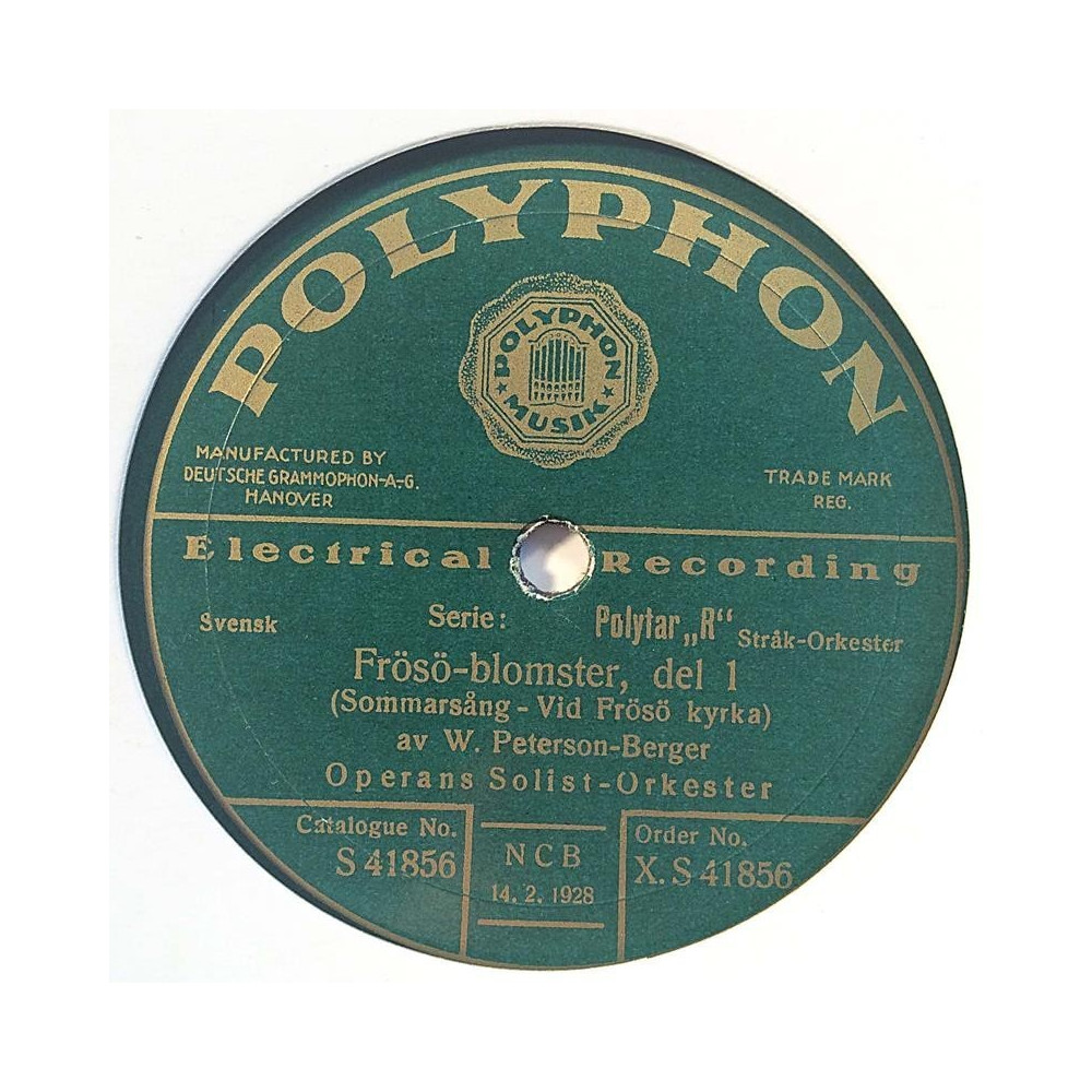 Operans Solist-Orkester : Frösö-blomster, del 1 / del 2 - shellac 78 rpm record