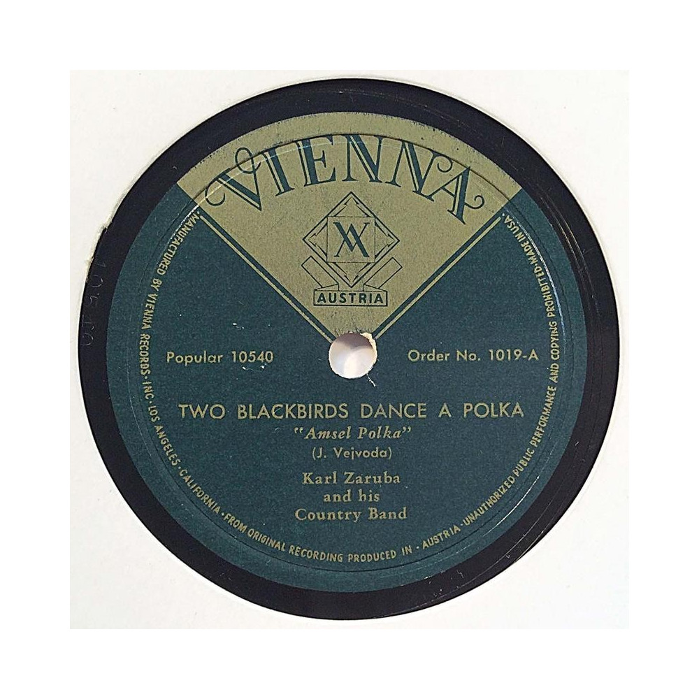 Zaruba Karl and his Country Band: Two blackbirds dance a polka / Gaiserberger laendler  kansi paperikansi/muovitasku levy VG sav