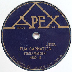 Ferera and Franchini : One, two, three, four  / Pua Carnation - shellac 78 rpm record