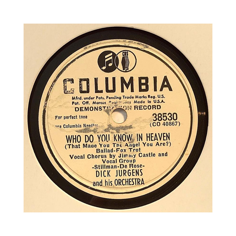 Jurgens Dick and his Orchestra : Who do you know in heaven - stenkaka 78-varvare