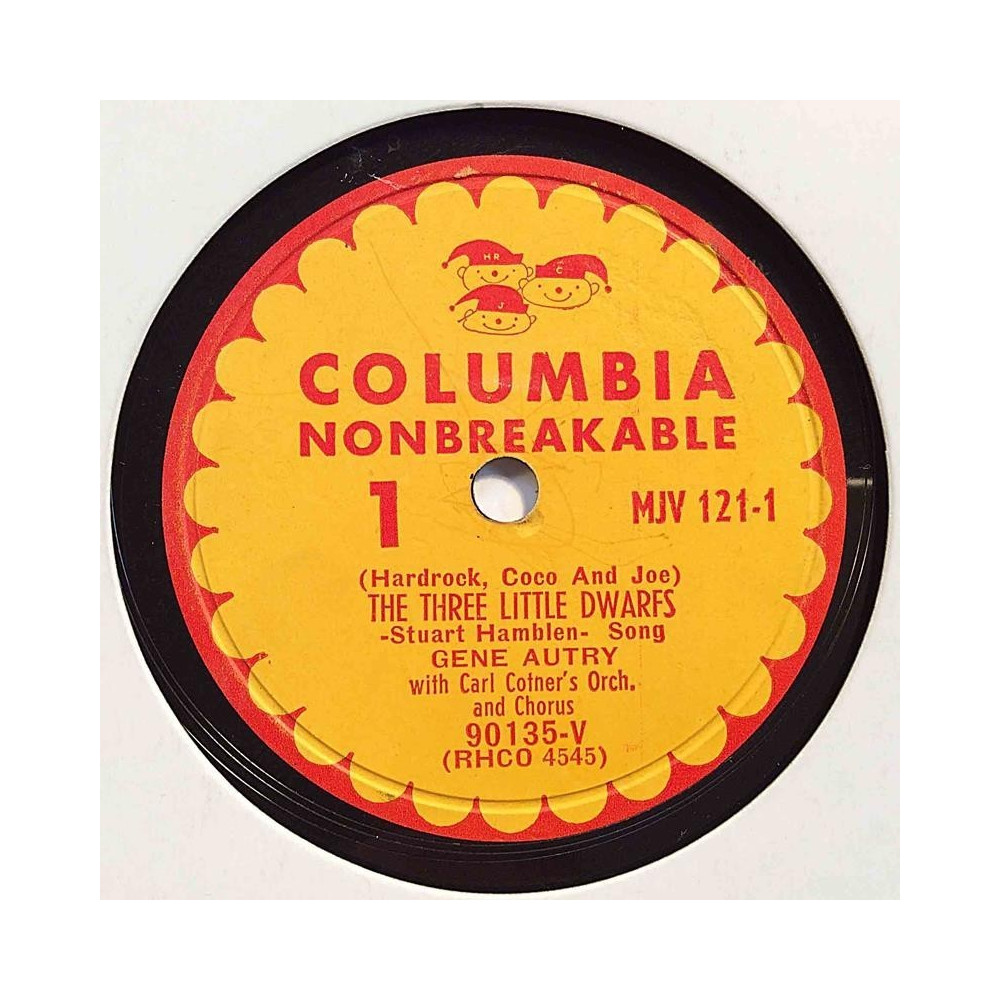Autry Gene : Three Little Dwarfs / Thirty-Two Feet - Eight Little Tails - stenkaka 78-varvare