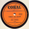 Cornell Don: There’s no escape / Many are the times  kansi paperikansi/muovitasku levy VG- savikiekko gramofonilevy