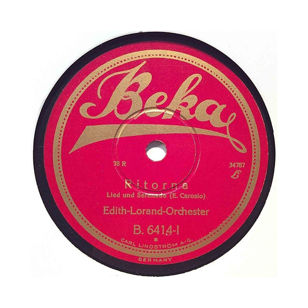 Lorand Edith Orchester : Ritorna / Sonja - shellac 78 rpm record