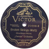 Europa Orchestra : Broken Life-Waltz / Broken Strings-Waltz - stenkaka 78-varvare