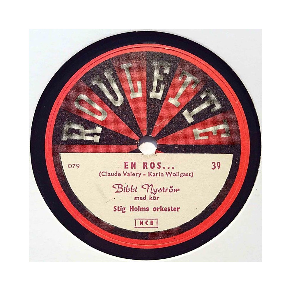 Nyström Bibbi : En Ros / Min Barndoms Lilla Aftonbön - shellac 78 rpm record