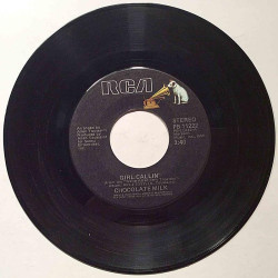 Chocolate Milk : Girls callin’ / Thinking of you - second hand single