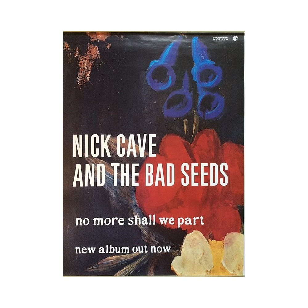 Cave Nick and Bad Seeds: no more shall we : Promojuliste 49cm x 69cm - JULISTE