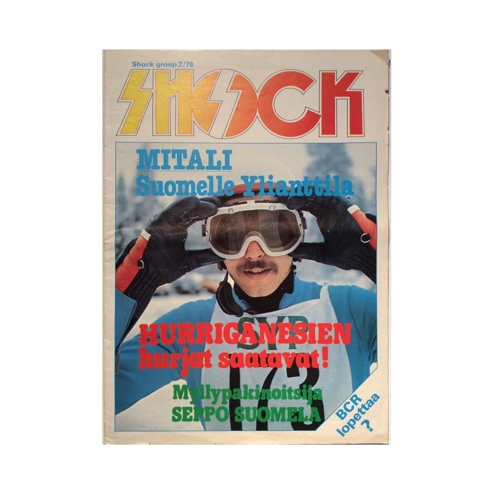 Shock Group : Hurriganesien hurjat saatavat! - begagnade magazine