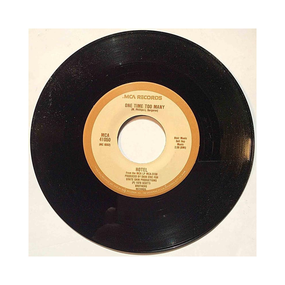 Hotel : One time too many / You’ve got another thing coming - second hand single