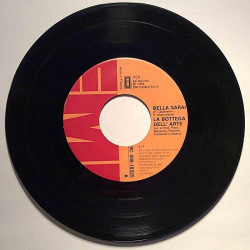 La Bottega Dell’ Arte : Bella Sarai / Resta’ Co’ L’Occhi Chiusi - second hand single
