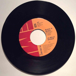 La Belle Epoque : Black is Black / Miss broadway - second hand single