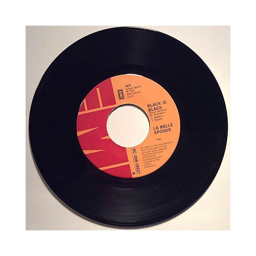 La Belle Epoque : Black is Black / Miss broadway - second hand single