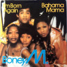 BONEY M :  I’M BORN AGAIN / BAHAMA MAMA  1979 70L ATLANTIC tuotelaji: Ups45
