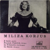 Korjus Miliza : Il Bacio / Funuculi, Funicula - second hand single