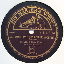 Melachrino Strings : September Song / Autumn Leaves - shellac 78 rpm record
