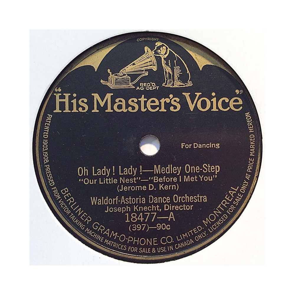 Waldorf-Astoria Dance Orchestra : Oh Lady! Lady! / Sinbad - shellac 78 rpm record