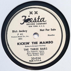 Three Bars : Kickin’ the Mambo / It ain’t necessarily so - shellac 78 rpm record