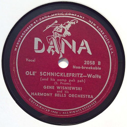 Wisniewski Gene and Harmony Bells : Eskimo Kiss polka / Ole’ Schnicklefritz - shellac 78 rpm record