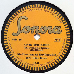 Medlemmar ur Hovkapellet : Aftonklockorna / Spökbrigaden - shellac 78 rpm record