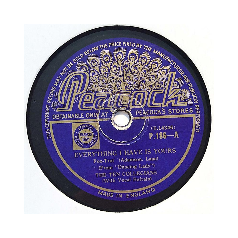 Ten Collegians : Everything I have is yours / Many moons ago - shellac 78 rpm record