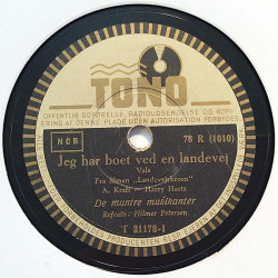 De muntre musikanter : Jag har boet ved en landevej / Når man ser det hele lidt - shellac 78 rpm record