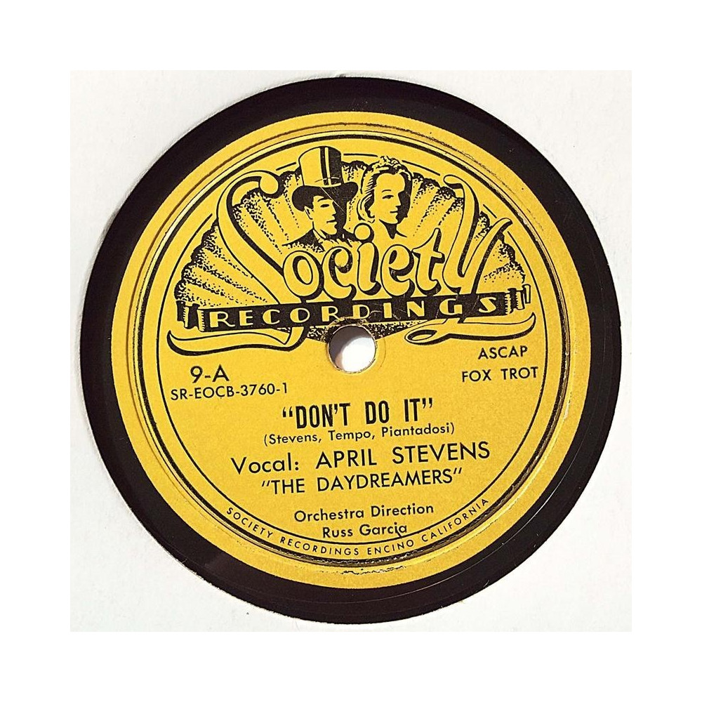 Stevens April : Don’t do it / The sweetest day - shellac 78 rpm record