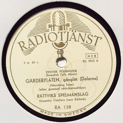 Rättviks Spelmanslag : Gärdebylåten / Bingsjövalsen - shellac 78 rpm record