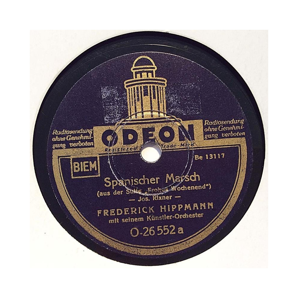 Hippmann Frederick : Spanischer Marsch / Der Student geht vorbei - shellac 78 rpm record