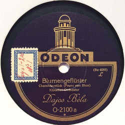Bela Dajos : Blumengeflüster / Rose-Mousse-Moosröschen - shellac 78 rpm record