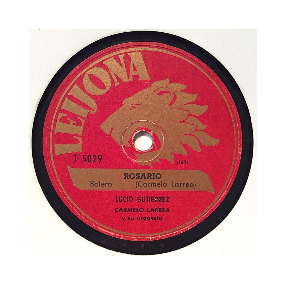 Gutierrez Lucio : Rosario / Sombras nada mas - shellac 78 rpm record