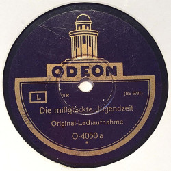 Original Lachaufnahme : Die misglückte Jugendzeit / Die fidelen Kupferschmiede - shellac 78 rpm record