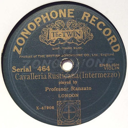 Professor Ranzato London : Cavalleria Rusticana / Canzonetta - shellac 78 rpm record