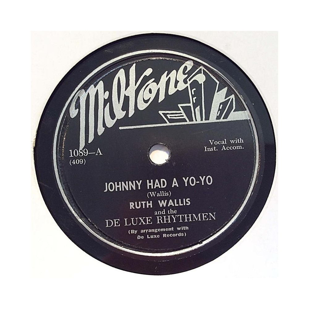 Wallis Ruth and his De Luxe Rhythmen : Johnny had a Yo-Yo / Your daddy was a soldier - shellac 78 rpm record