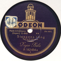 Bela Dajos : Steppens sång / Säg det i toner - shellac 78 rpm record