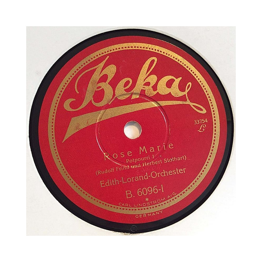 Edith-Lorand-Orchester : Rose Marie Potpourri I / Potpourri II - shellac 78 rpm record