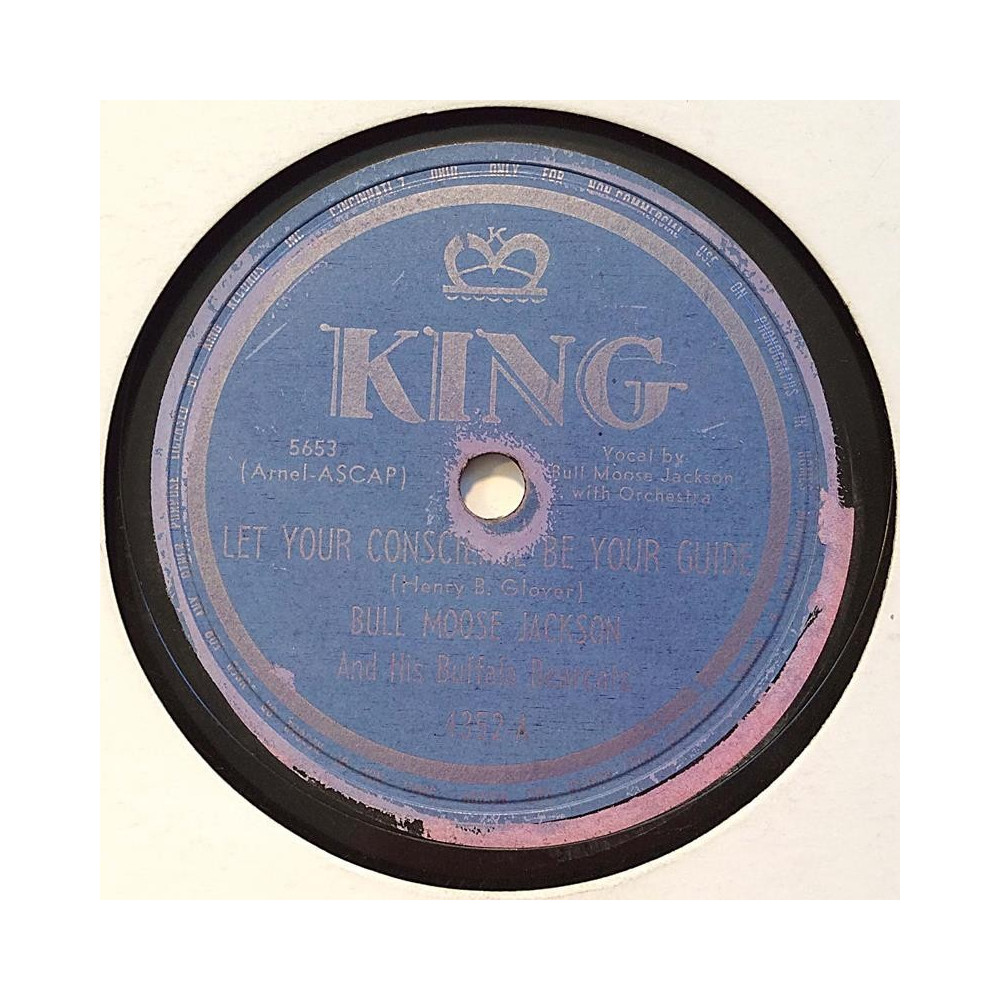 Jackson Bull Moose : Let your conscience be your guide / Fool in love - shellac 78 rpm record